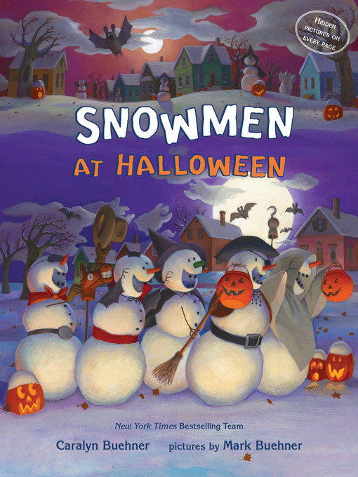 Title details for Snowmen at Halloween by Caralyn M. Buehner - Available